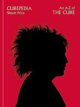 portada Curepedia: An a-z of the Cure