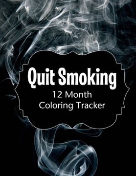portada Quit Smoking: 12 Month Color Tracker