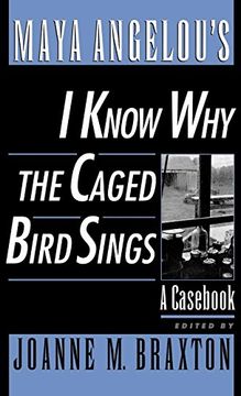 portada Maya Angelou's i Know why the Caged Bird Sings: A Cas (Cass in Criticism) 