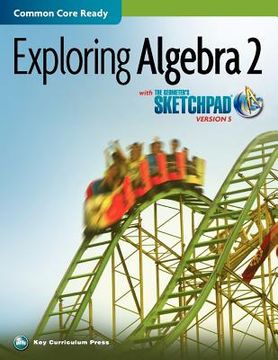 portada exploring algebra 2 with the geometer's sketchpad v5 (en Inglés)