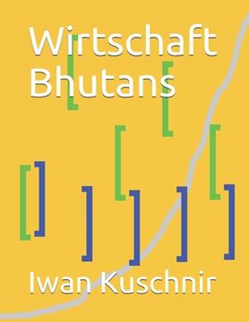portada Wirtschaft Bhutans (en Alemán)