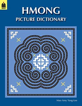 portada Hmong Picture Dictionary (English-White Hmong) (en Inglés)