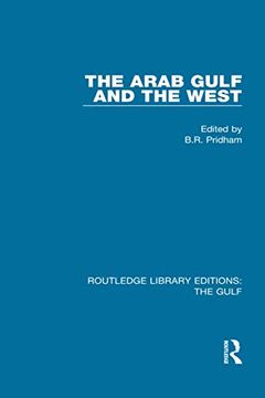 portada The Arab Gulf and the West (en Inglés)