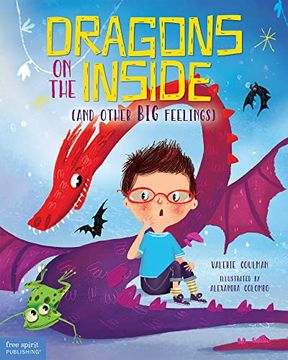 portada Dragons on the Inside (And Other big Feelings) (en Inglés)