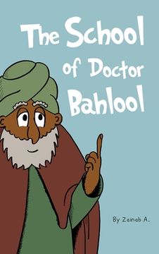 portada The School of Doctor Bahlool (en Inglés)