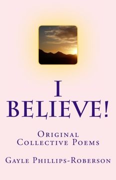 portada I Believe!: Original Collective Poems