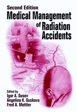 portada Medical Management of Radiation Accidents (en Inglés)