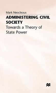 portada Administering Civil Society: Towards a Theory of State Power 