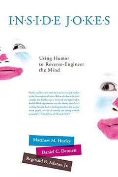 portada Inside Jokes: Using Humor to Reverse-Engineer the Mind (The mit Press) (in English)