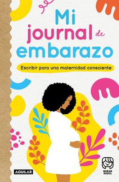 portada Mi Journal de Embarazo. Escribir Para una Maternidad Consciente