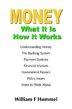 portada money what it is how it works (en Inglés)