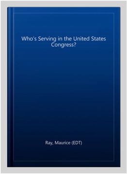 portada Who’S Serving in the United States Congress?