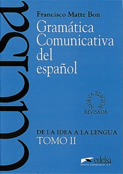 portada Gramatica Comunicativa del Español ii: De la Idea a la Lengua