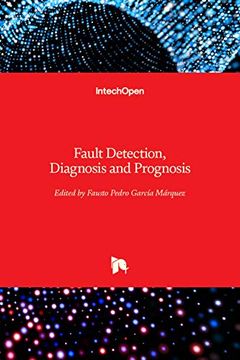 portada Fault Detection, Diagnosis and Prognosis (in English)