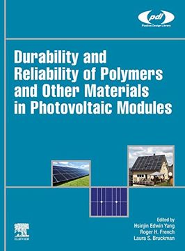 portada Durability and Reliability of Polymers and Other Materials in Photovoltaic Modules (Plastics Design Library) (en Inglés)