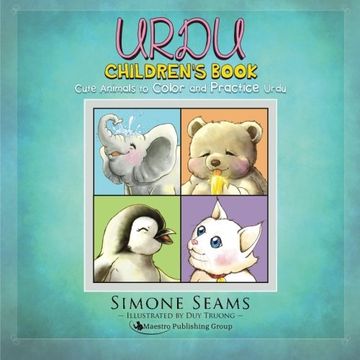 portada Urdu Children'S Book: Cute Animals to Color and Practice Urdu (en Inglés)