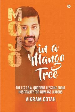 portada Mojo In A Mango Tree (en Inglés)