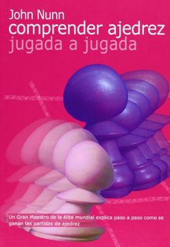 portada Comprender Ajedrez Jugada a Jugada (in Spanish)