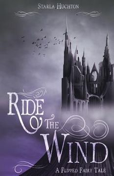 portada Ride the Wind: A Flipped Fairy Tale (en Inglés)