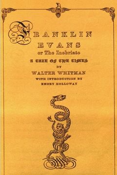 portada Franklin Evans or the Inebriate: A Tale of the Times (en Inglés)