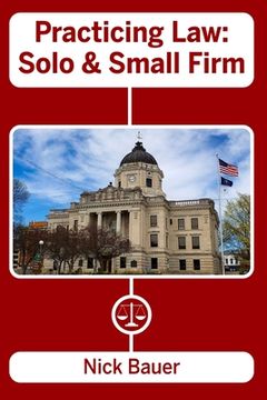 portada Practicing Law: Solo and Small Firm