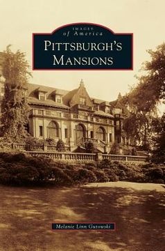 portada Pittsburgh's Mansions (in English)