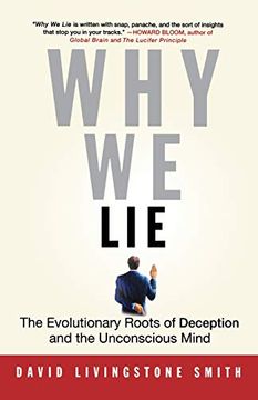 portada Why we Lie: The Evolutionary Roots of Deception and the Unconscious Mind (in English)