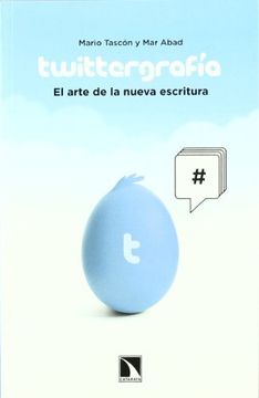 portada TWITTERGRAFIA: El arte de la nueva escritura (in Spanish)