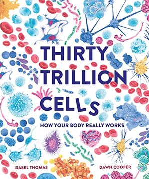 portada Thirty Trillion Cells (in English)