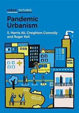 portada Pandemic Urbanism: Infectious Diseases on a Planet of Cities (in English)