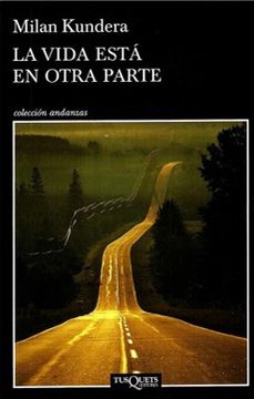 portada La Vida Esta en Otra Parte (in Spanish)