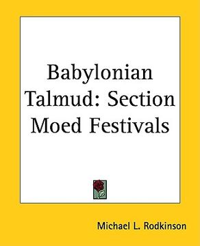 portada babylonian talmud: section moed festivals (in English)