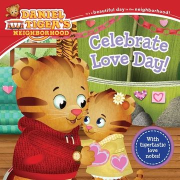 portada Celebrate Love Day! (Daniel Tiger'S Neighborhood) 