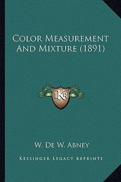 portada color measurement and mixture (1891) (en Inglés)