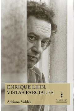portada Enrique Lihn: vistas parciales