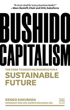 portada Bushido Capitalism: The Code to Redefine Business for a Sustainable Future (en Inglés)
