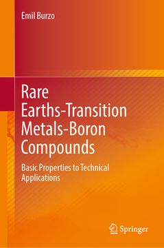 portada Rare Earths-Transition Metals-Boron Compounds: Basic Properties to Technical Applications (en Inglés)