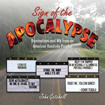 portada Sign of the Apocalypse: Ruminations and wit From an American Roadside Prophet (in English)