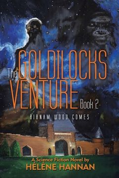 portada The Goldilocks Venture Book 2: Birnam Wood Comes (en Inglés)