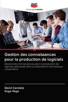 portada Gestion des connaissances pour la production de logiciels (in French)