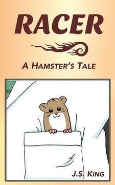 portada Racer: A Hamster's Tale (en Inglés)