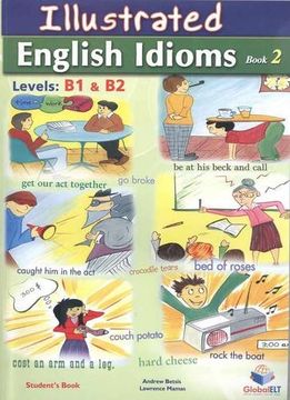 portada Illustrated Idioms b1 & b2 - Book 2 - Self-Study Edition With Answers (en Inglés)