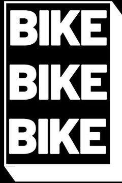 portada Bike Bike Bike: 6x9 (Ca. A5) Tourenbuch für Motorradfahrer: Notiere Highlights, Gefahrene Kilometer, Erlebnisse und Vieles Mehr (en Alemán)