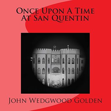 portada Once Upon A Time At San Quentin