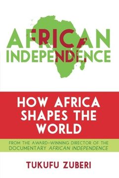 portada African Independence: How Africa Shapes the World