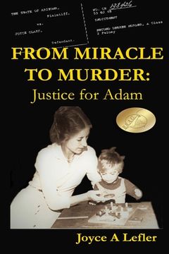 portada From Miracle To Murder: Justice For Adam