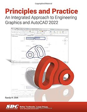 portada Principles and Practice an Integrated Approach to Engineering Graphics and AutoCAD 2022