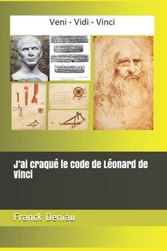 portada J'ai craqué le code de Léonard de Vinci (en Francés)