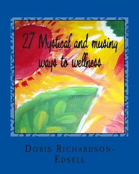 portada 27 Mystical and musing ways to wellness (in English)
