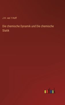 portada Die chemische Dynamik und Die chemische Statik (in German)